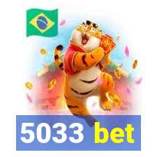 5033 bet